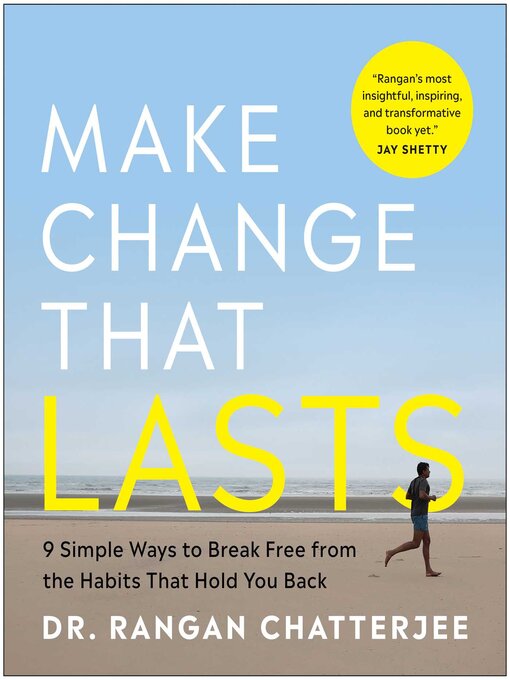 Title details for Make Change That Lasts by Rangan Chatterjee - Wait list